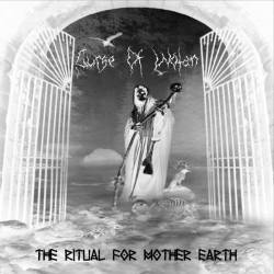 Curse Of Wotan : The Ritual for Mother Earth